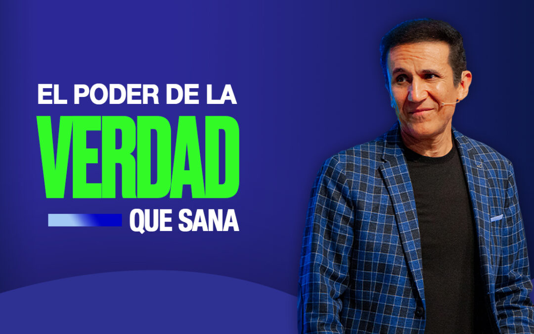 El Poder De La Verdad Que Sana