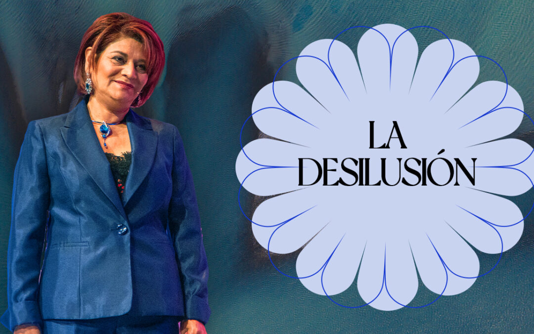 La Desilusión